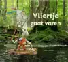 VLIERTJE GAAT VAREN