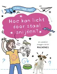 HOE KAN LICHT DOOR STAAL SNIJDEN?