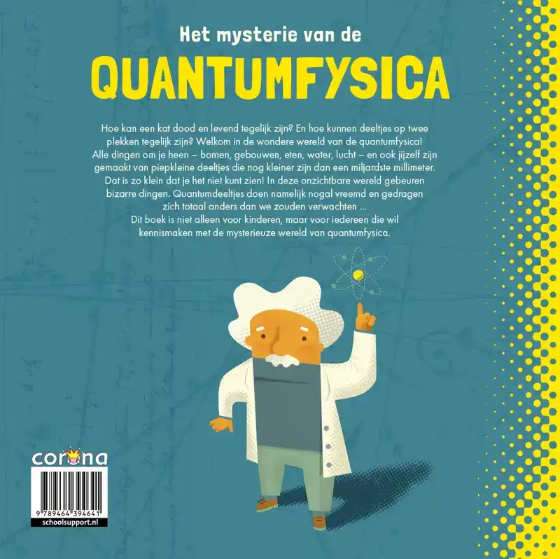 HET MYSTERIE VAN DE QUANTUMFYSICA