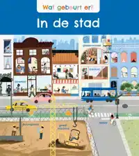 WAT GEBEURT ER? IN DE STAD