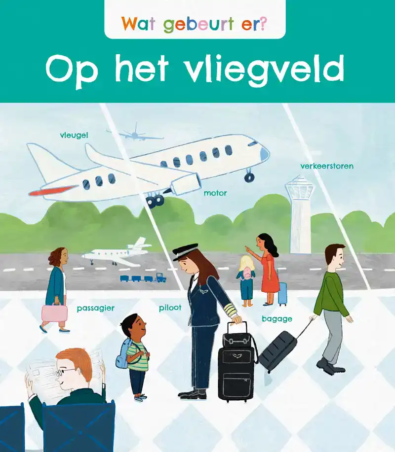 WAT GEBEURT ER? OP HET VLIEGVELD