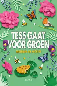 TESS GAAT VOOR GROEN