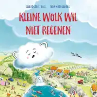 KLEINE WOLK WIL NIET REGENEN