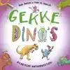 GEKKE DINO'S