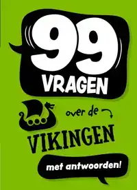 99 VRAGEN OVER DE VIKINGEN