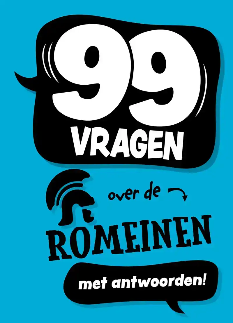 99 VRAGEN OVER DE ROMEINEN