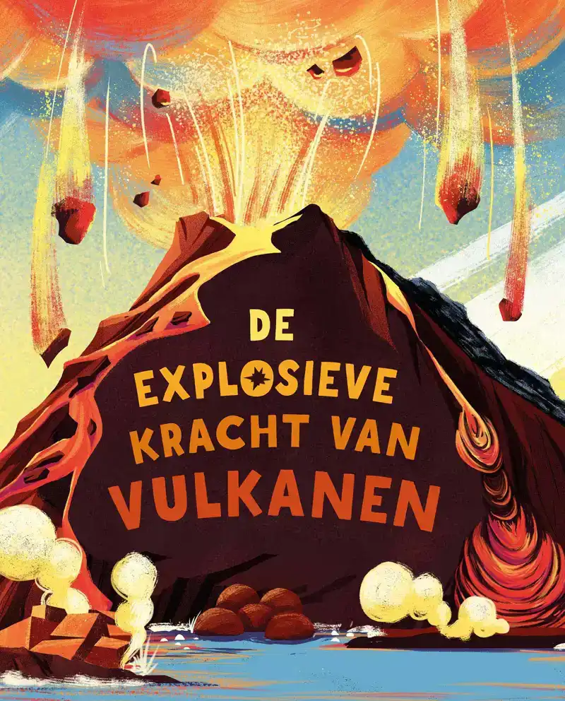 DE EXPLOSIEVE KRACHT VAN VULKANEN