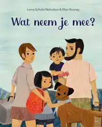 WAT NEEM JE MEE?