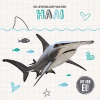 DE LEVENSLOOP VAN EEN HAAI