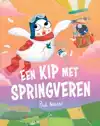 EEN KIP MET SPRINGVEREN