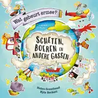 SCHETEN, BOEREN EN ANDERE GASSEN