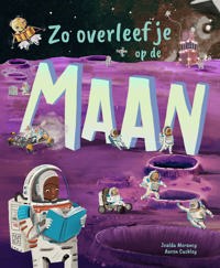 ZO OVERLEEF JE OP DE MAAN