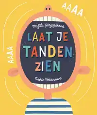 LAAT JE TANDEN ZIEN