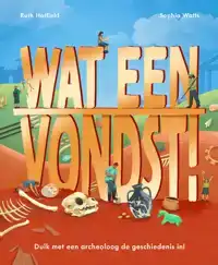 WAT EEN VONDST!