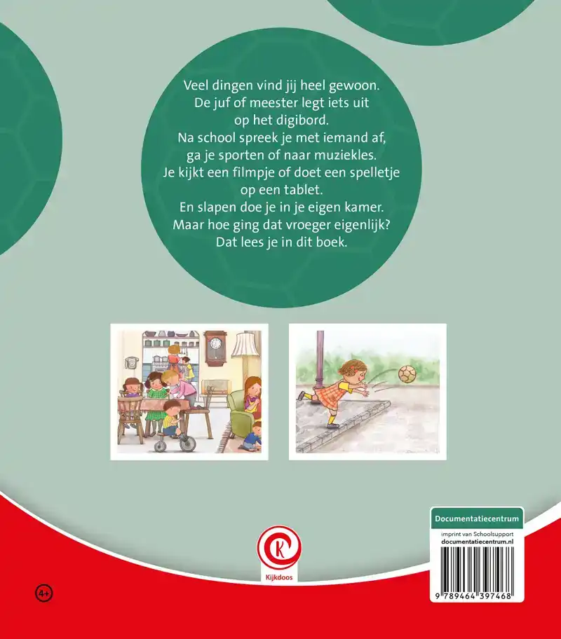 HOE GING DAT VROEGER?