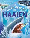 DE WILDE WERELD VAN HAAIEN