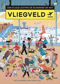 EEN KIJKJE ACHTER DE SCHERMEN OP HET VLIEGVELD