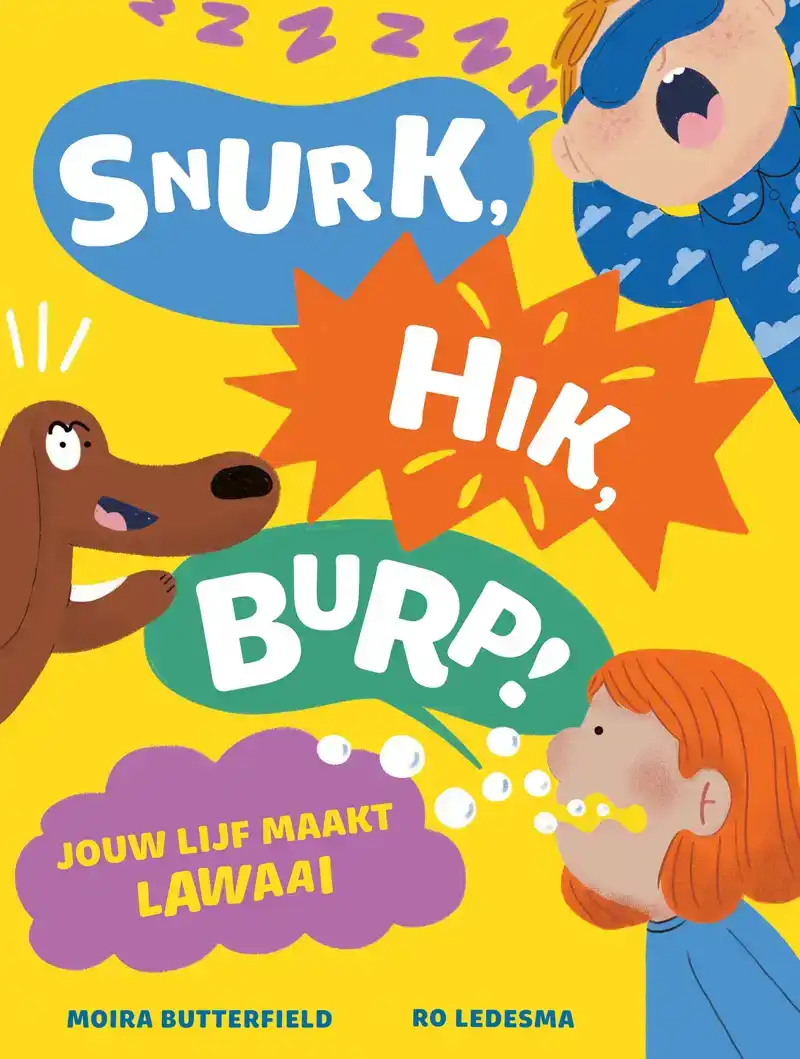 SNURK, HIK, BURP!