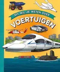 DIT WIL JE WETEN OVER VOERTUIGEN