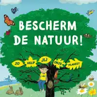 BESCHERM DE NATUUR!