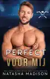PERFECT VOOR MIJ