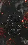 IK ZAL JE OPNIEUW VINDEN, ADELINE!