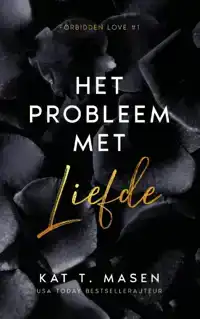 HET PROBLEEM MET LIEFDE