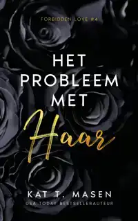 HET PROBLEEM MET HAAR