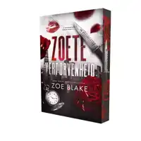 ZOETE VERDORVENHEID