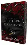 DUISTERE DREIGING