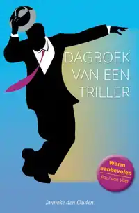 DAGBOEK VAN EEN TRILLER