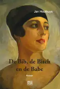 DE BIB, DE BITCH EN DE BABE