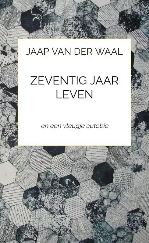 ZEVENTIG JAAR LEVEN