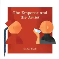 THE EMPEROR AND THE ARTIST