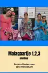 MALAGAARTJE 1,2,3