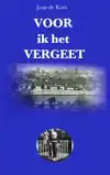 VOOR IK HET VERGEET