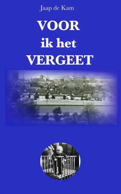 VOOR IK HET VERGEET