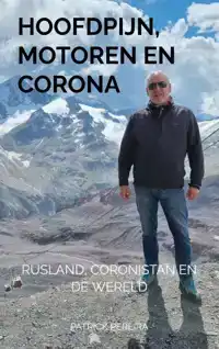 HOOFDPIJN, MOTOREN EN CORONA