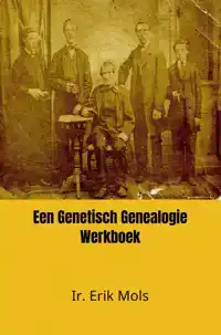 EEN GENETISCH GENEALOGIE WERKBOEK