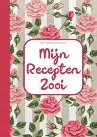 RECEPTENBOEK INVULBOEK - MIJN RECEPTEN ZOOI - RECEPTEN NOTIT