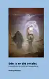 EEN IS ER DIE OMZIET