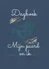 DAGBOEK MIJN PAARD EN IK