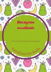 RECEPTEN INVULBOEK KAWAII LOVE FOR FRUITS