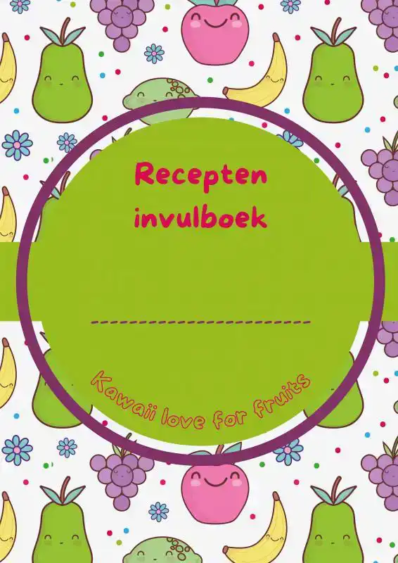 RECEPTEN INVULBOEK KAWAII LOVE FOR FRUITS