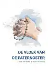 DE VLOEK VAN DE PATERNOSTER
