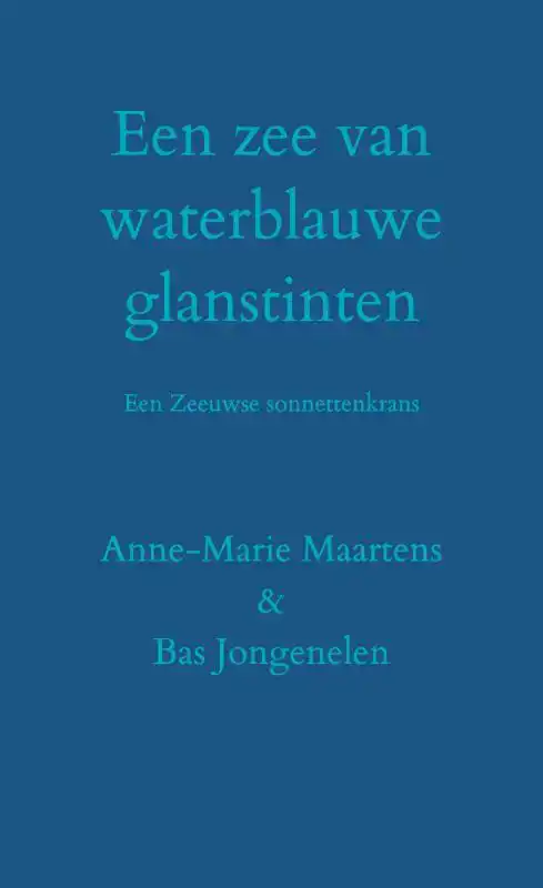 EEN ZEE VAN WATERBLAUWE GLANSTINTEN