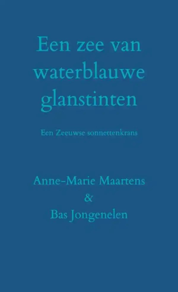 EEN ZEE VAN WATERBLAUWE GLANSTINTEN