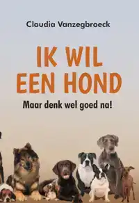 IK WIL EEN HOND