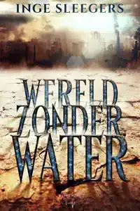 WERELD ZONDER WATER