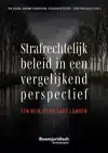 STRAFRECHTELIJK BELEID IN EEN VERGELIJKEND PERSPECTIEF